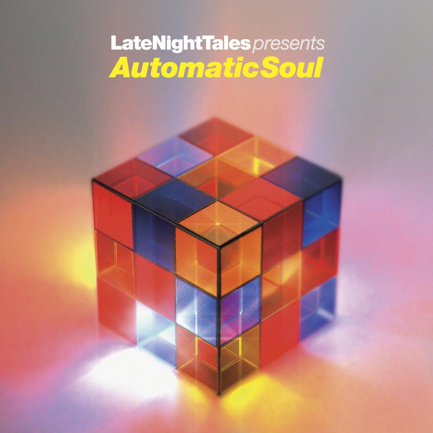 Late Night Tales Presents Automatic Soul : Groove Armada - Thelma Houston