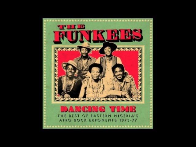  - The Funkees