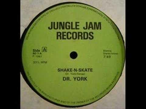 Shake n' Skate - Dr. York