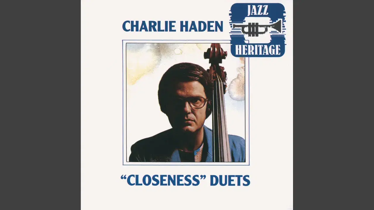 Closeness - Charlie Haden