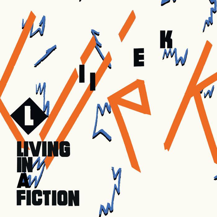 Living In A Fiction - Liiek
