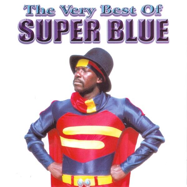 The Very Best Of - Super Blue