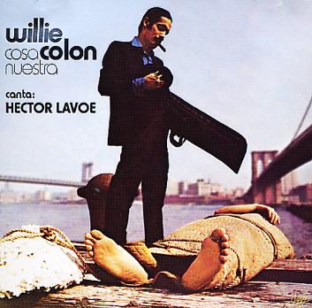 Cosa Nuestra - Willie Colón