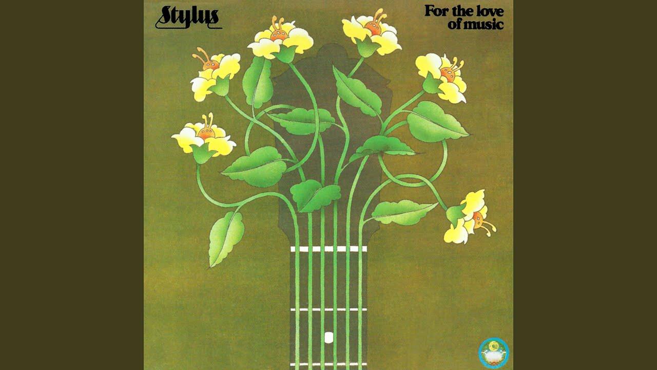 For The Love Of Music - Stylus