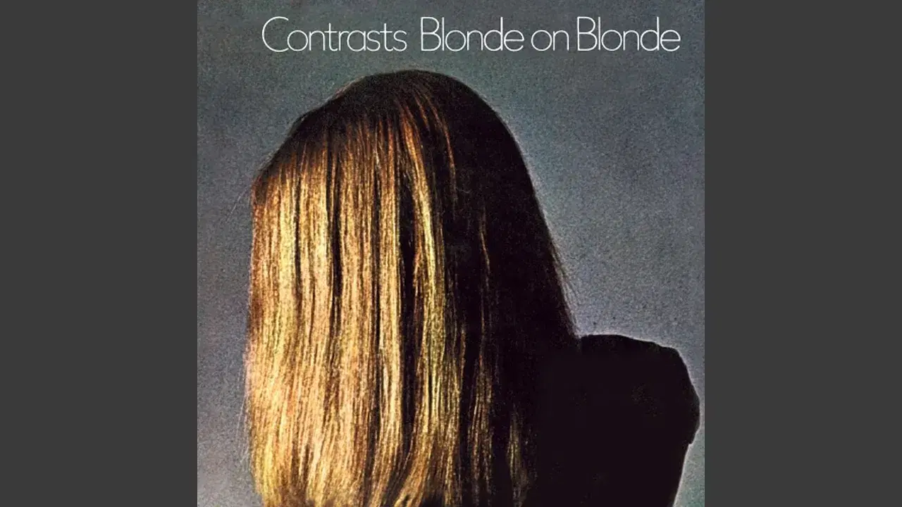  - Blonde On Blonde