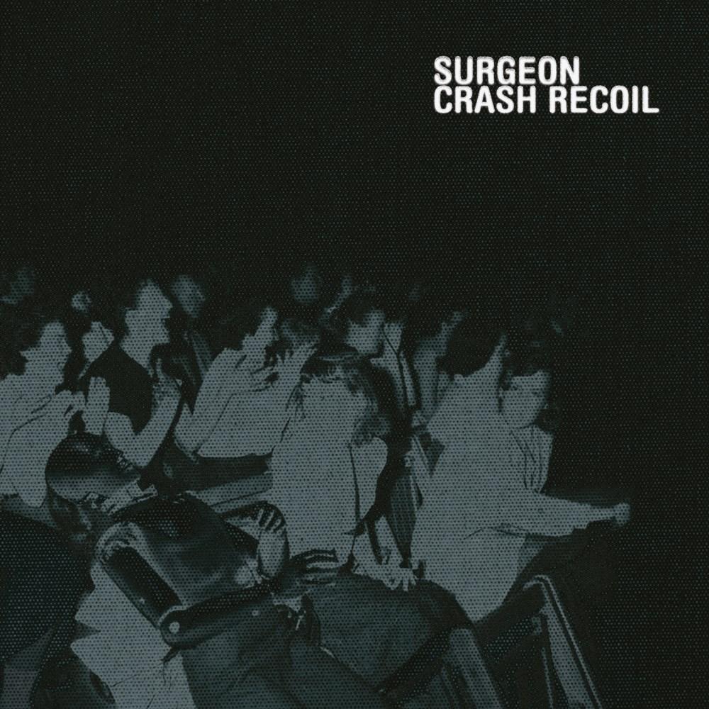 Crash Recoil - Surgeon
