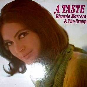 A Taste - Ricardo Marrero & The Group