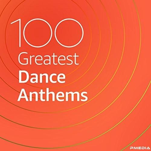 100 Greatest Dance Anthems - Darryl Pandy