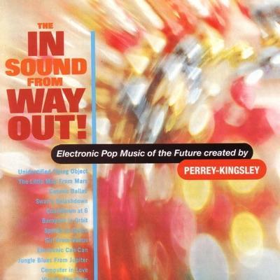  - Jean Jacques Perrey And Gershon Kingsley