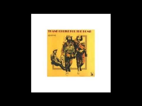 Thank Christ For The Bomb - The Groundhogs