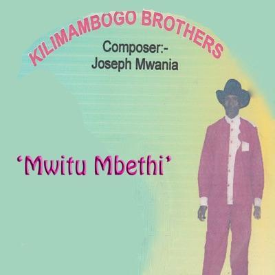 - Kilimambogo Brothers Band