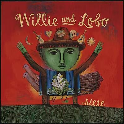  - Willie And Lobo