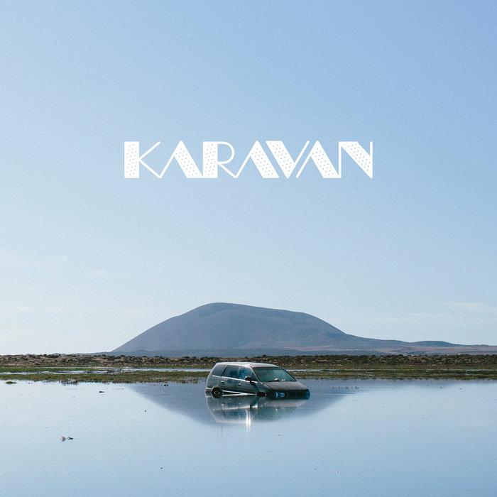 Karavan - Karavan (Lefto & Free the Robots)