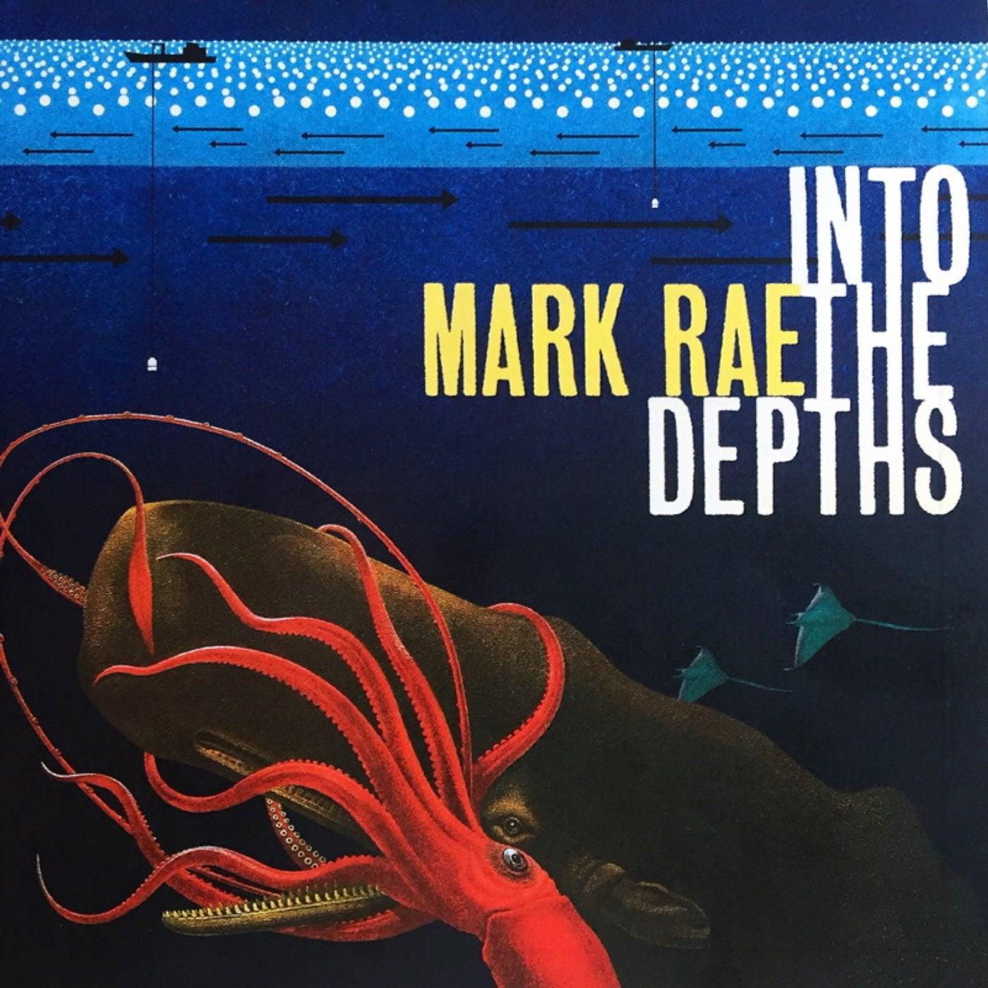 Into the Depths - Mark Rae
