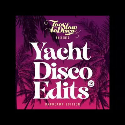 Yacht Disco Edits Vol. 2 (Bandcamp Only) - RedKen