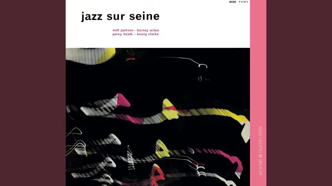 Jazz Sur Seine - Barney Wilen, Kenny Clarke, Percy Heath, Milt Jackson
