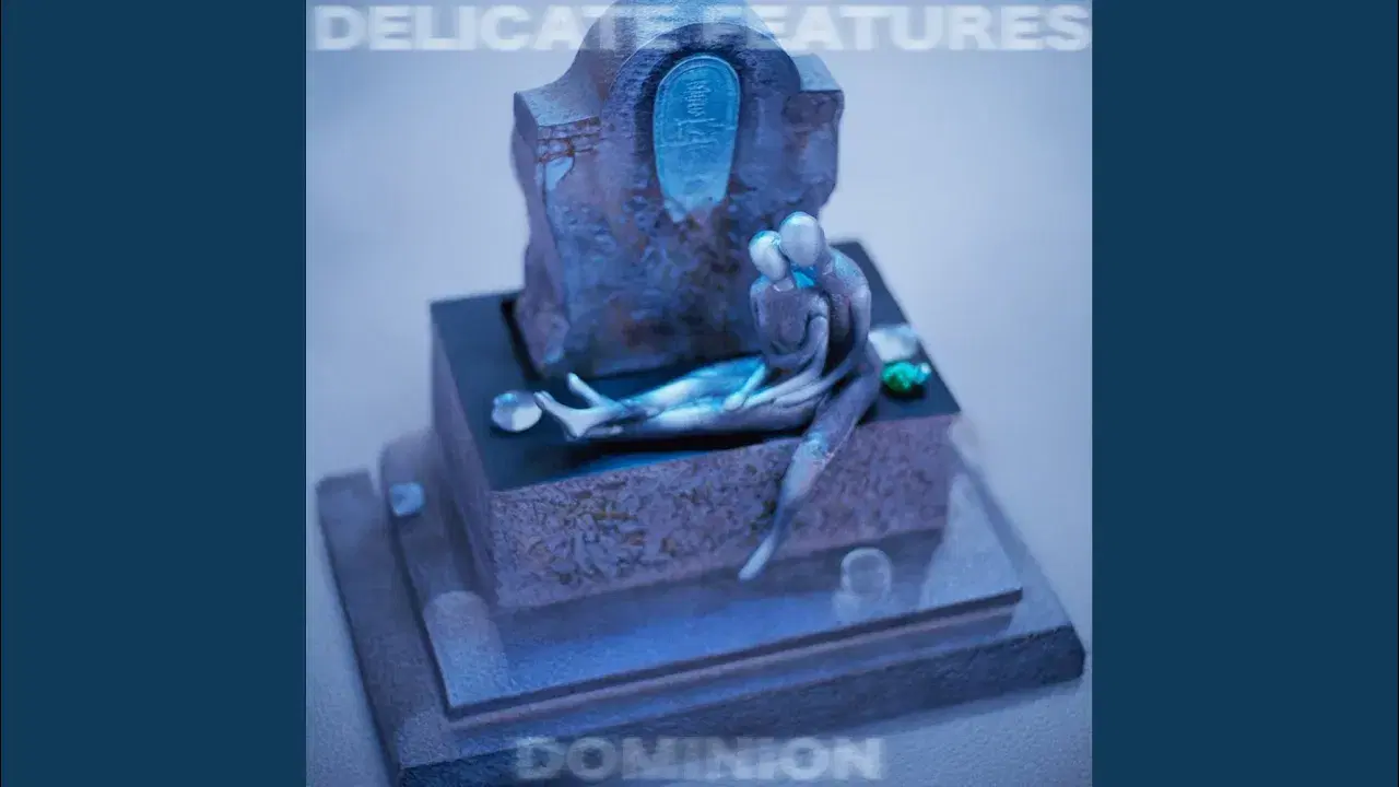 Dominion EP  - Delicate Features