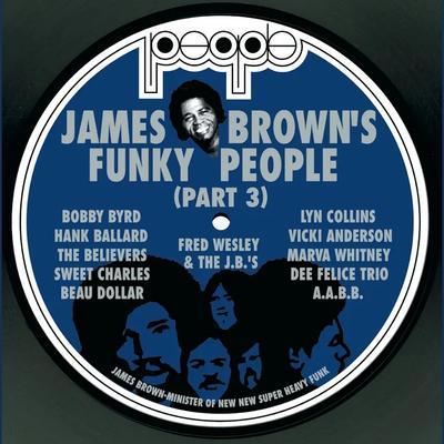 James Brown's Funky People (Part 3) - Sweet Charles