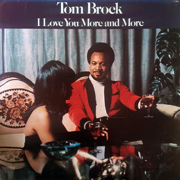 - - Tom Brock