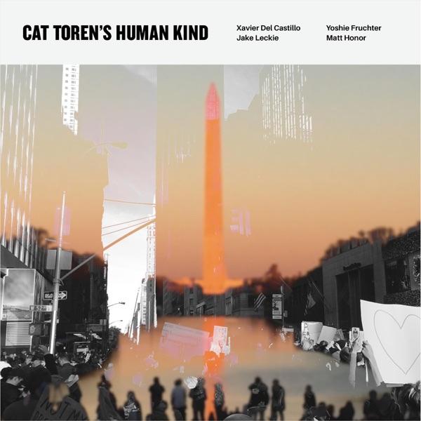 Cat Toren's Human Kind - Cat Toren