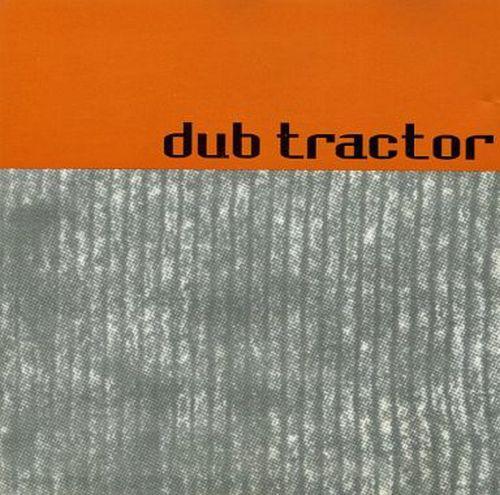 An Evening With... - Dub Tractor