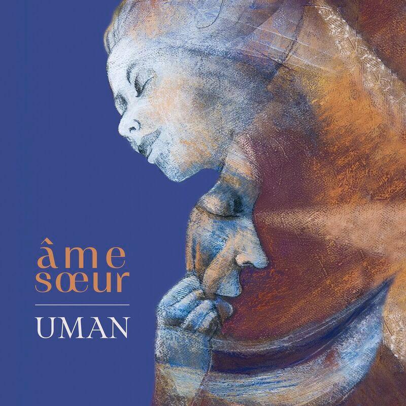 Âme Soeur - UMAN
