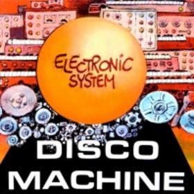 Disco Machine - Electronic System