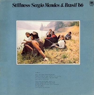 Stillness - Sergio Mendes & Brasil '66