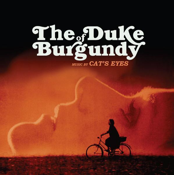 The Duke Of Burgundy - Cat's Eyes
