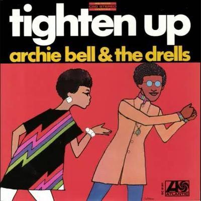  - Archie Bell and the Drells