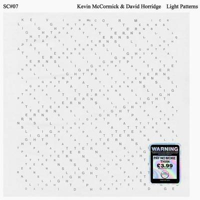Light Patterns - Kevin McCormick & David Horridge