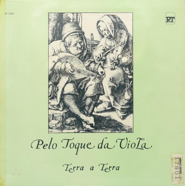 Pelo Toque Da Viola - Terra a Terra