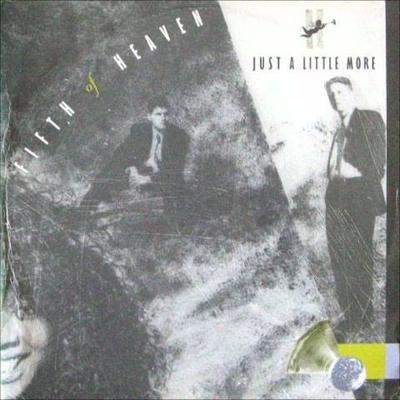 Just A Little More - Fifth Of Heaven