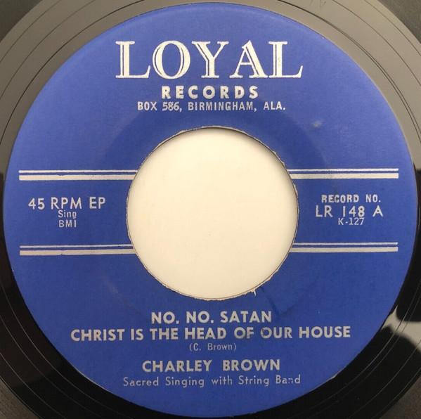 No, No, Satan - Charley Brown