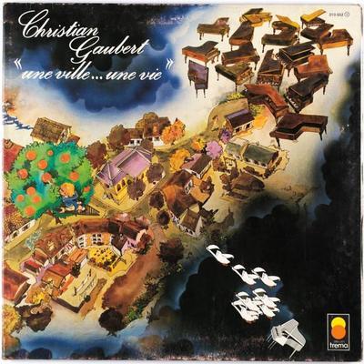 Une Ville... Une Vie - Christian Gaubert