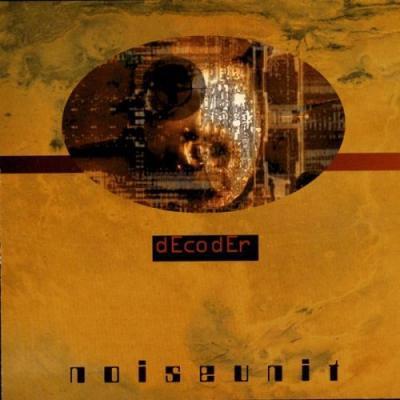 dEcodEr - Noise Unit