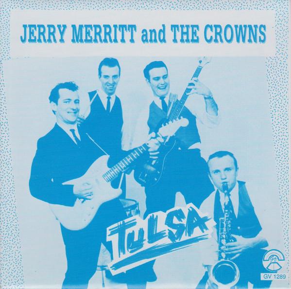  - Jerry Merritt & The Crowns
