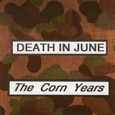 The World That Summer - Death In June