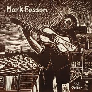 Solo Guitar - Mark Fosson