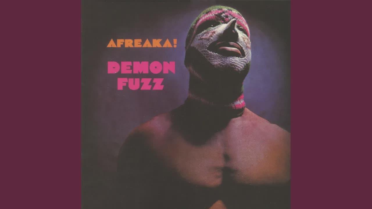 Afreaka! - Demon Fuzz