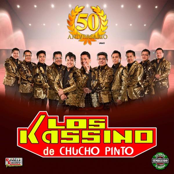 La Copa Rota / Cumbia De Sal Y Azucar - Los Kassino de Chucho Pinto