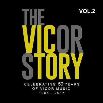 The Vicor Story: Celebrating 50 Years Of Vicor Music, Vol. 2 - Soul Jugglers