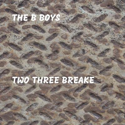 12" - The B Boys