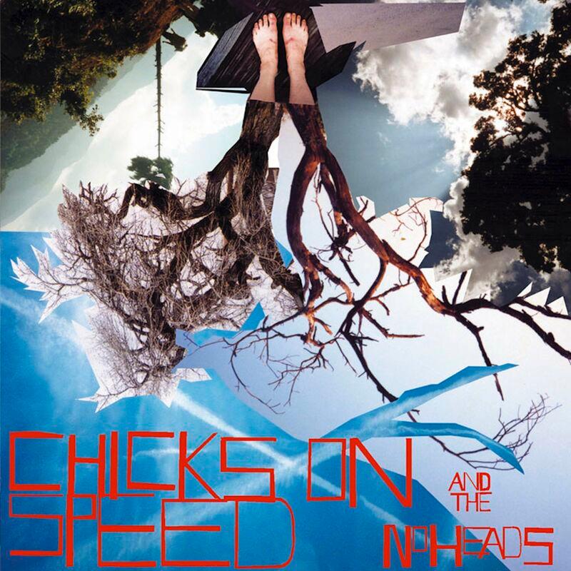 Press the Spacebar - Chicks on Speed/The Noheads