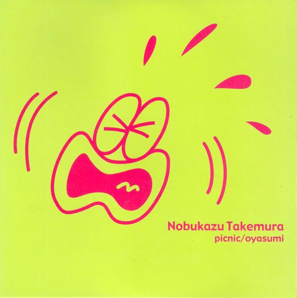 Picnic / Oyasumi (7") - Nobuzaku Takemura