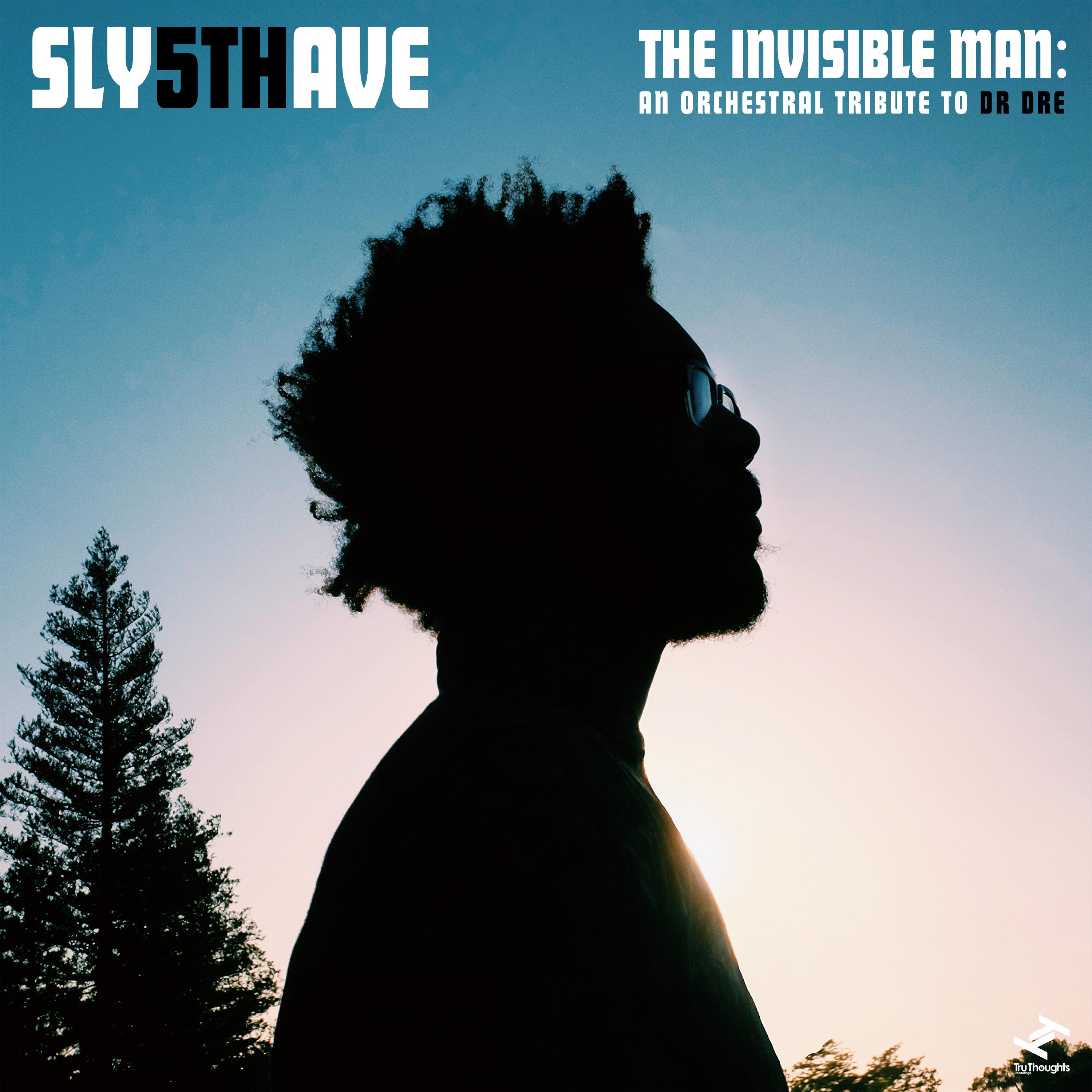 The Invisible Man: An Orchestral Tribute To Dr. Dre - Sly5thAve