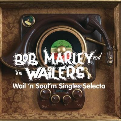 . - Bob Marley and The Wailers