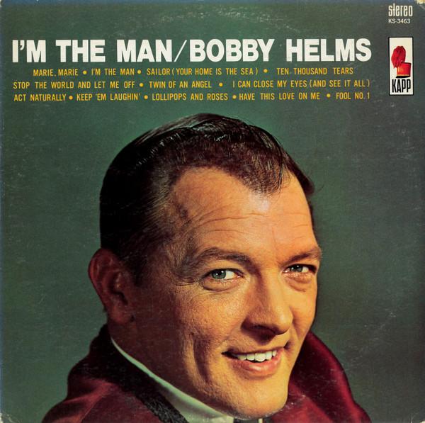  - Bobby Helms
