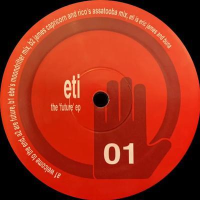 The Future EP - E.T.I.