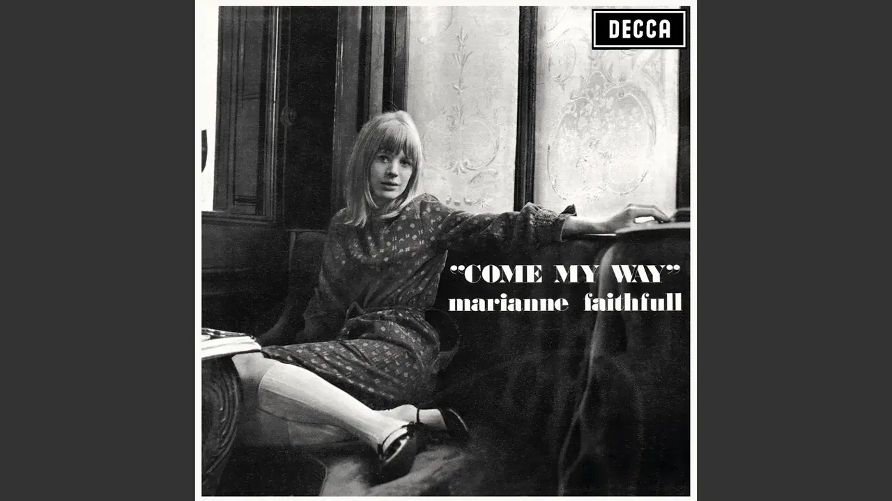 Come My Way - Marianne Faithfull